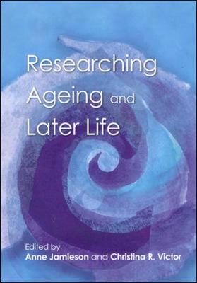 Book cover for Researching Ageing And Later Life