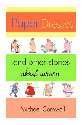 Book cover for Paper Dresses and Other Stories about Women