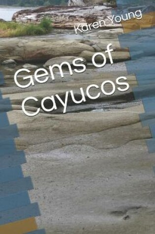 Cover of Gems of Cayucos