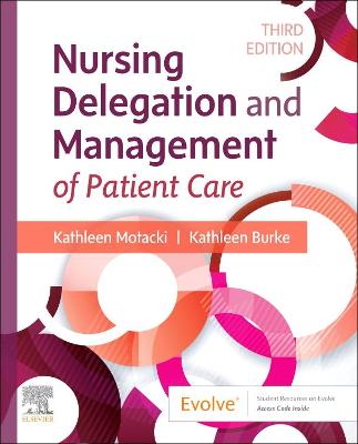Cover of Nursing Delegation and Management of Patient Care - E-Book