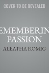 Book cover for Remembering Passion