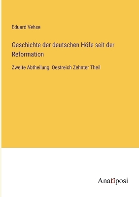 Book cover for Geschichte der deutschen Höfe seit der Reformation