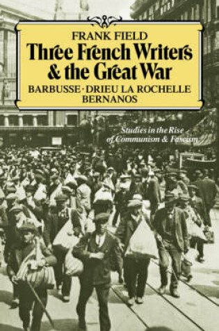 Cover of Three French Writers and the Great War