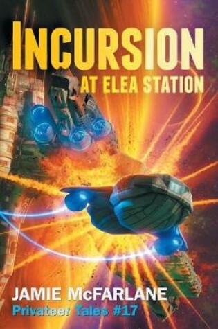 Cover of Incursion at Elea Station