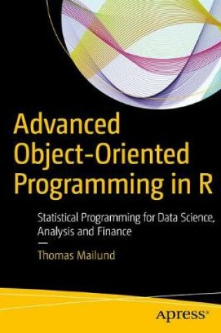 Cover of Advanced Object-Oriented Programming in R