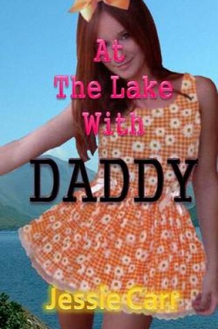 Cover of At The Lake With Daddy