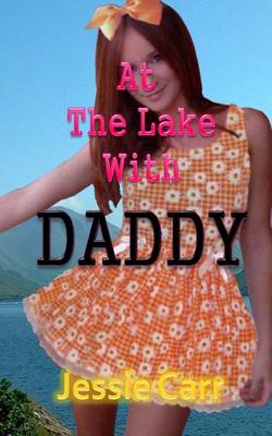 Book cover for At The Lake With Daddy