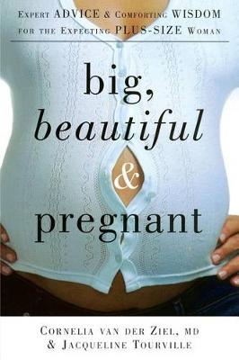 Book cover for Big, Beautiful, and Pregnant