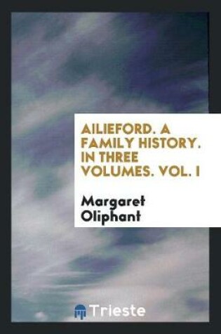 Cover of Ailieford, by the Author of 'john Drayton'.