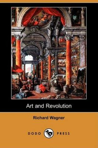 Cover of Art and Revolution (Dodo Press)