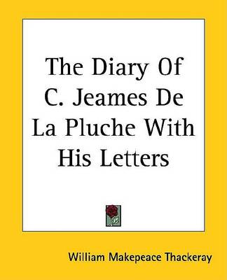 Book cover for The Diary of C. Jeames de La Pluche with His Letters