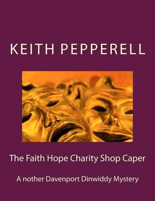 Cover of The Faith Hope Charity Shop Caper