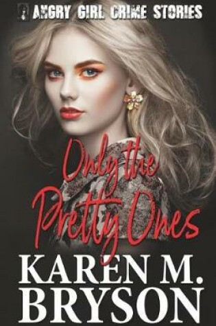 Cover of Only the Pretty Ones