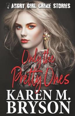 Cover of Only the Pretty Ones