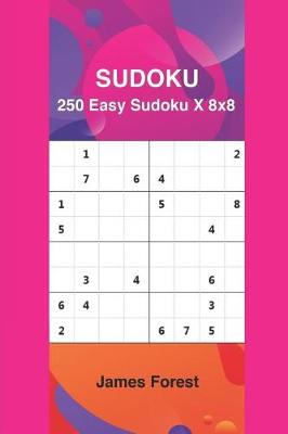 Book cover for 250 Easy Sudoku X 8x8