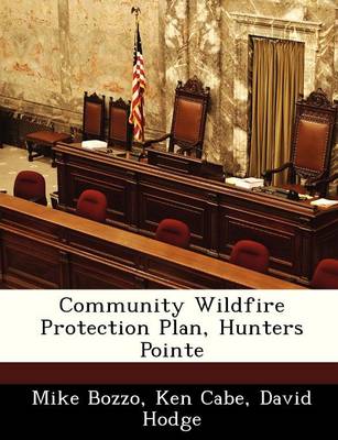 Book cover for Community Wildfire Protection Plan, Hunters Pointe