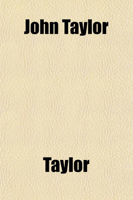 Book cover for John Taylor