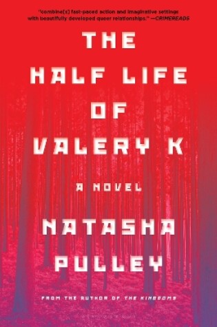 Cover of The Half Life of Valery K