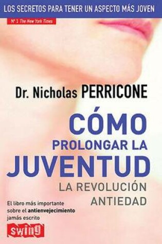 Cover of Cómo Prolongar La Juventud