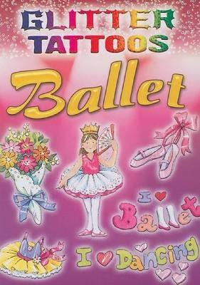 Book cover for Glitter Tattoos Ballet