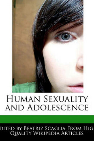 Cover of Human Sexuality and Adolescence