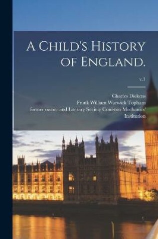 Cover of A Child's History of England.; v.1