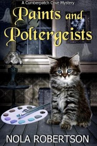 Cover of Paints and Poltergeists