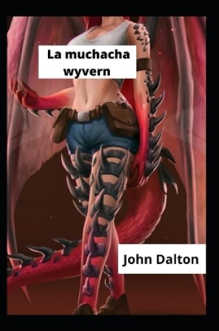 Cover of La muchacha wyvern