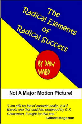 Book cover for The Radical Elements of Radical Success