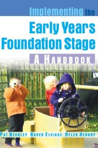 Cover of Implementing the Early Years Foundation Stage