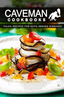 Book cover for Paleo Recipes for Auto-Immune Diseases