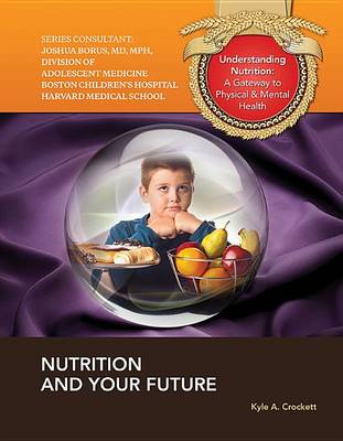 Book cover for Nutrition and Your Future