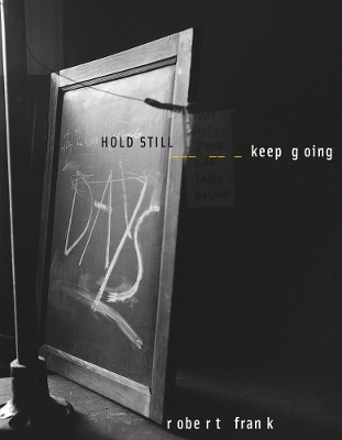 Book cover for HOLD STILL – Keep Going