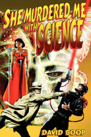Cover of She Murdered Me with Science