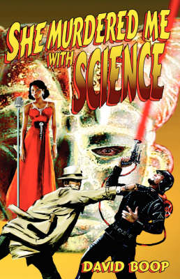 Book cover for She Murdered Me with Science