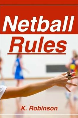 Cover of Netball Rules