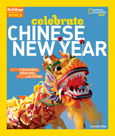 Book cover for Holidays Around the World: Celebrate Chinese New Year