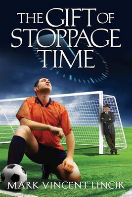 Book cover for The Gift of Stoppage Time