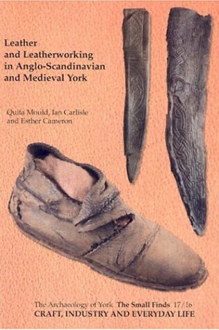 Cover of Leather and Leatherworking in Anglo-Scandinavian and Medieval York