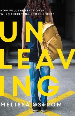 Unleaving by Melissa Ostrom