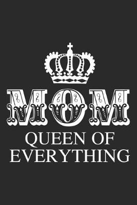 Book cover for Mom queen of everything