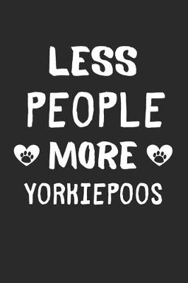 Book cover for Less People More YorkiePoos