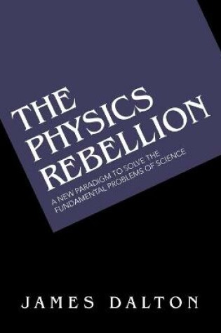 Cover of The Physics Rebellion