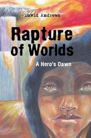 Cover of Rapture of Worlds