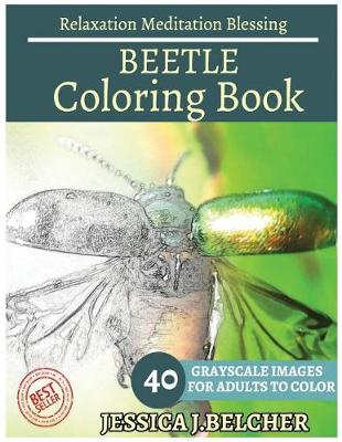 Book cover for Beetle Coloring Book for Adults Relaxation Meditation Blessing