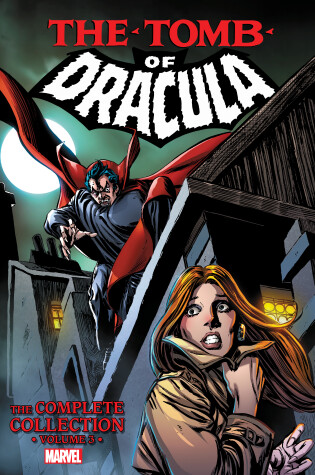 Cover of Tomb Of Dracula: The Complete Collection Vol. 3