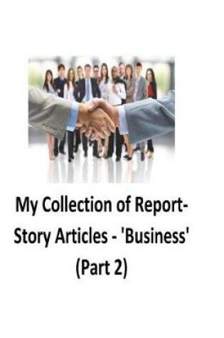 Cover of My Collection of Report-Story Articles