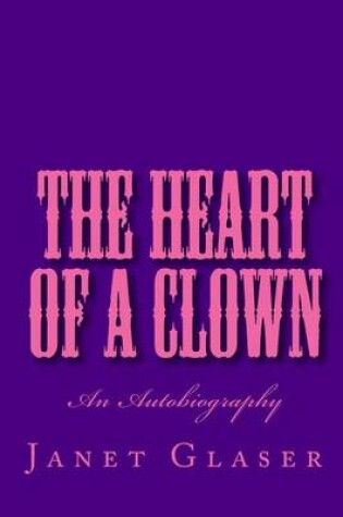 Cover of The Heart of a Clown