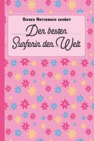 Cover of Dieses Notizbuch gehoert der besten Surferin der Welt