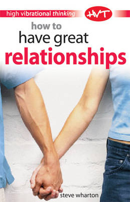 Book cover for How to Have Great Relationships